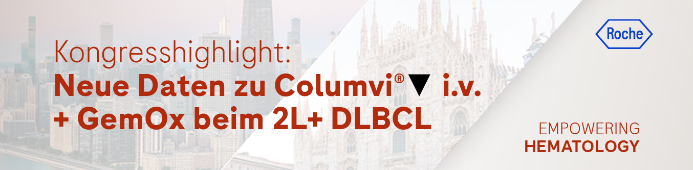 Kongresshighlight: Neue Daten zu Columvi® i.v. + GemOx bei 2L+ DLBCL