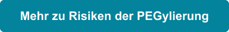 Mehr zu Risiken der PEGylierung