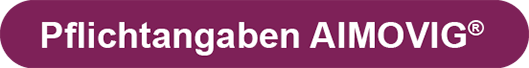 AIMOVIG Pflichtangaben