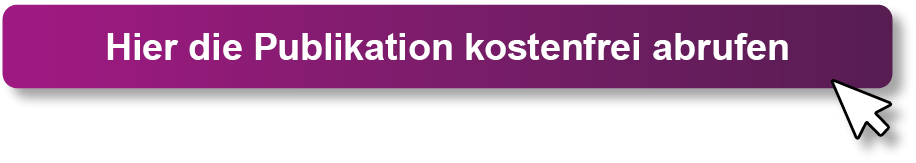 Button Hier die Publikation kostenfrei abrufen