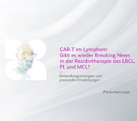 CAR-T im Lymphom: Gibt es wieder Breaking News ind der Rezidivtherapie des LBCL, FL und MCL?