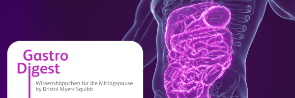Gastro Digest – Wissenshappen kompakt & praxisnah by Bristol Myers Squibb